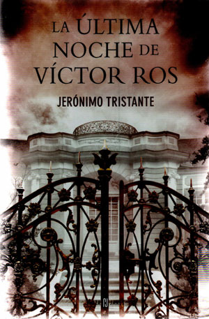 La última noche de Víctor Ros